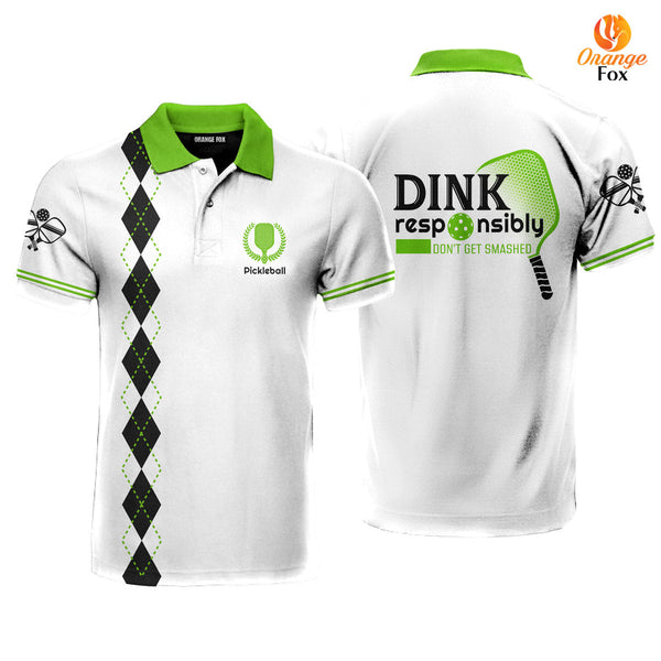 Dink Responsibly Don't Get Smashed Green White Pickleball Polo Shirt For Men