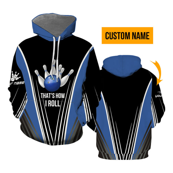 Bowling Gamer That's How I Roll Bowling Blue Custom Name Hoodie For Men & Women