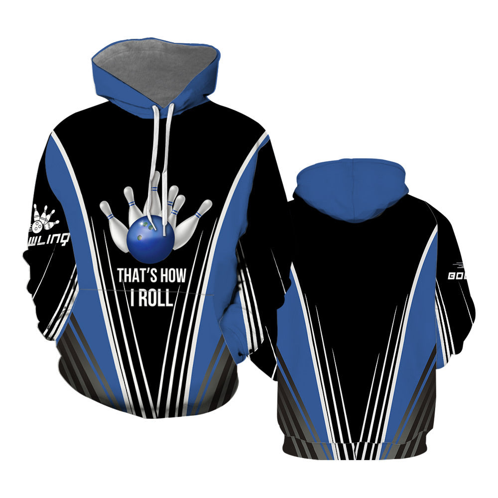 Bowling Gamer That's How I Roll Bowling Blue Hoodie For Men & Women