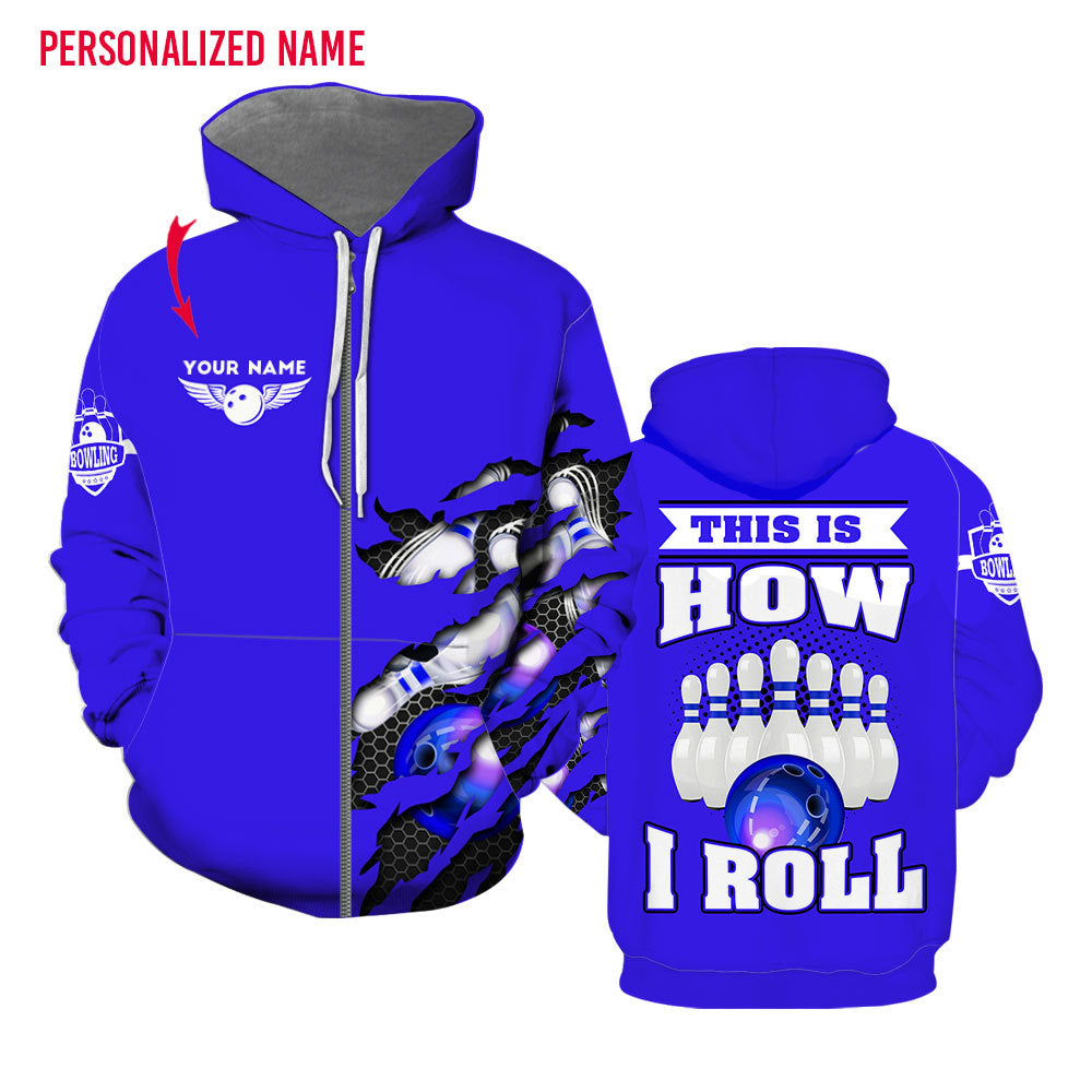 That How I Roll Bowling Custom Name Zip Up Hoodie For Men & Women