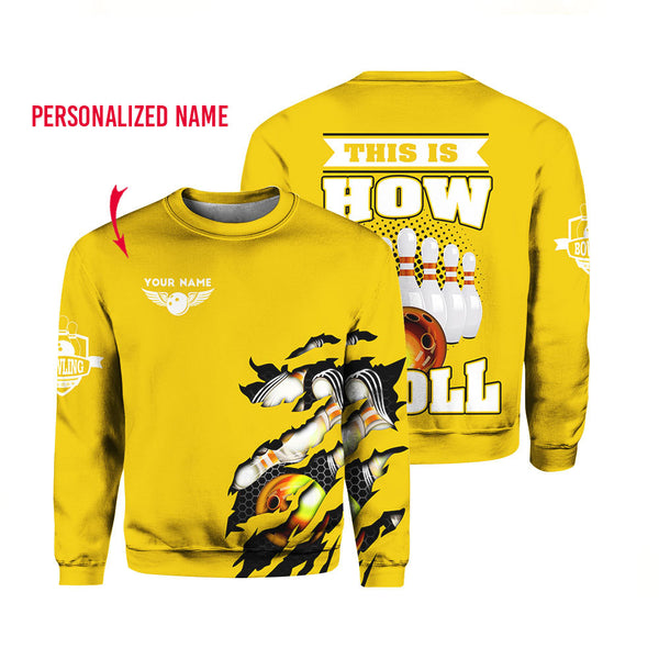 That How I Roll Bowling Custom Name Crewneck Sweatshirt For Men & Women