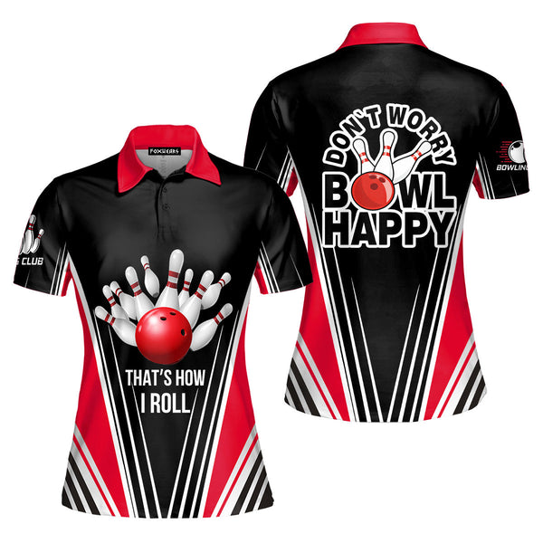 Don't Worry Bowling Happy Polo Shirt For Women