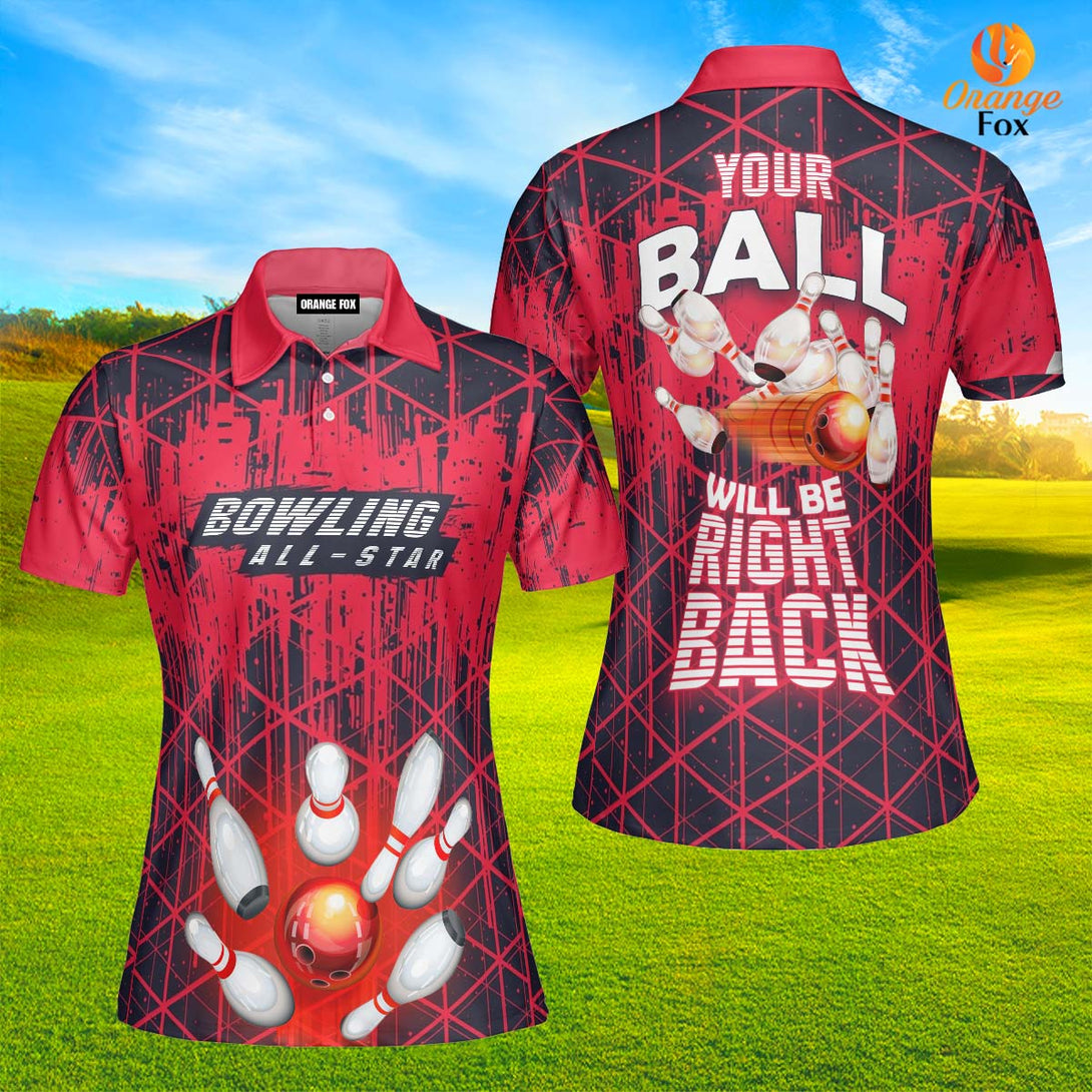 Your Ball Will Be Right Back Red Bowling Polo Shirt For Men