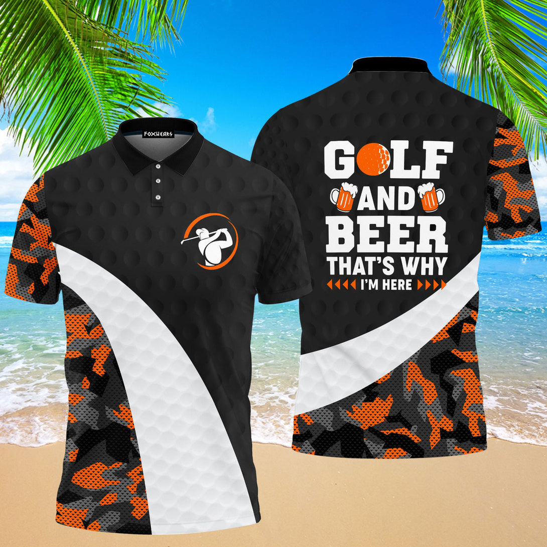 Golf And Beer That's Why I'm Here Polo Shirt For Men