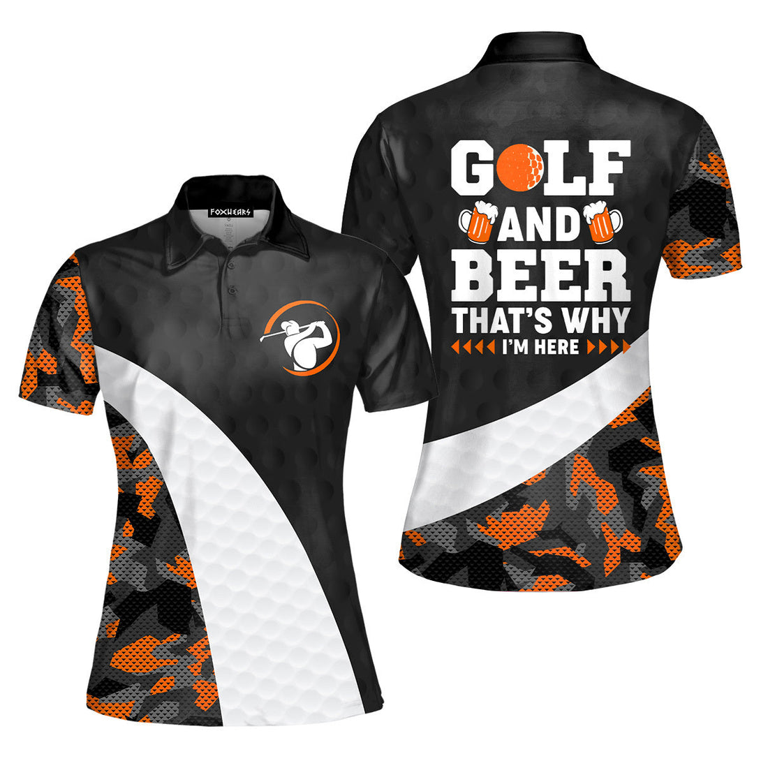 Golf And Beer That's Why I'm Here Polo Shirt For Women