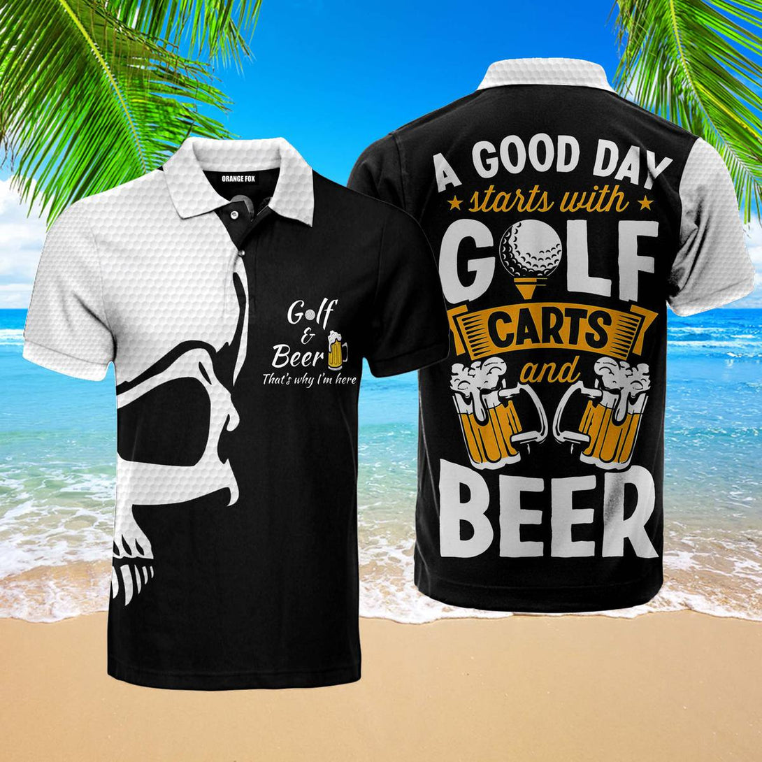 Golf And Beer That's Why I'm Here Skull Polo Shirt For Men