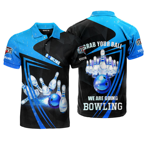 Grab Your Ball We Are Going Bowling Blue Custom Name Polo Shirt For Men & Women