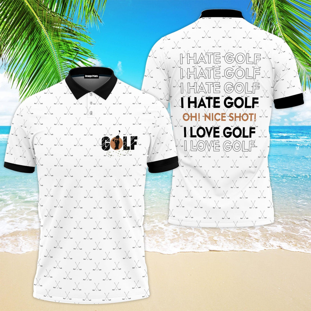 I Hate Golf Oh Nice Shot I Love Golf Polo Shirt For Men