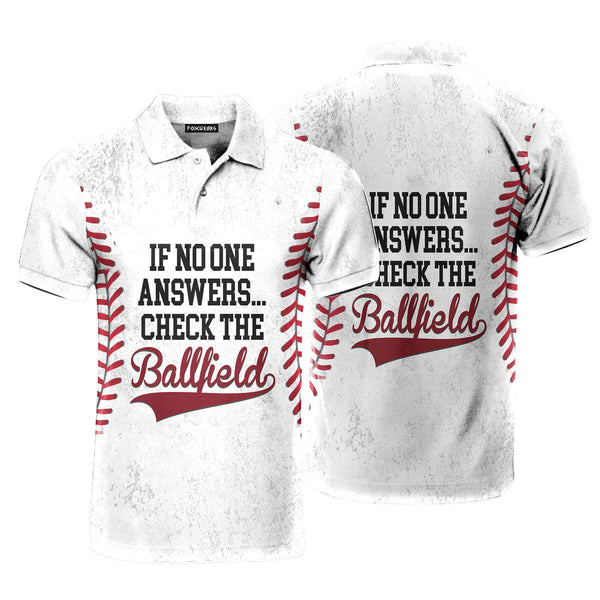 If No One Answers Check The Ballfield Baseball Sport Polo Shirt For Men