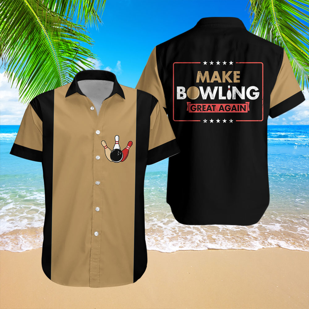 Make Bowling Great Again Bowling Hawaiian Shirt For Men & Women