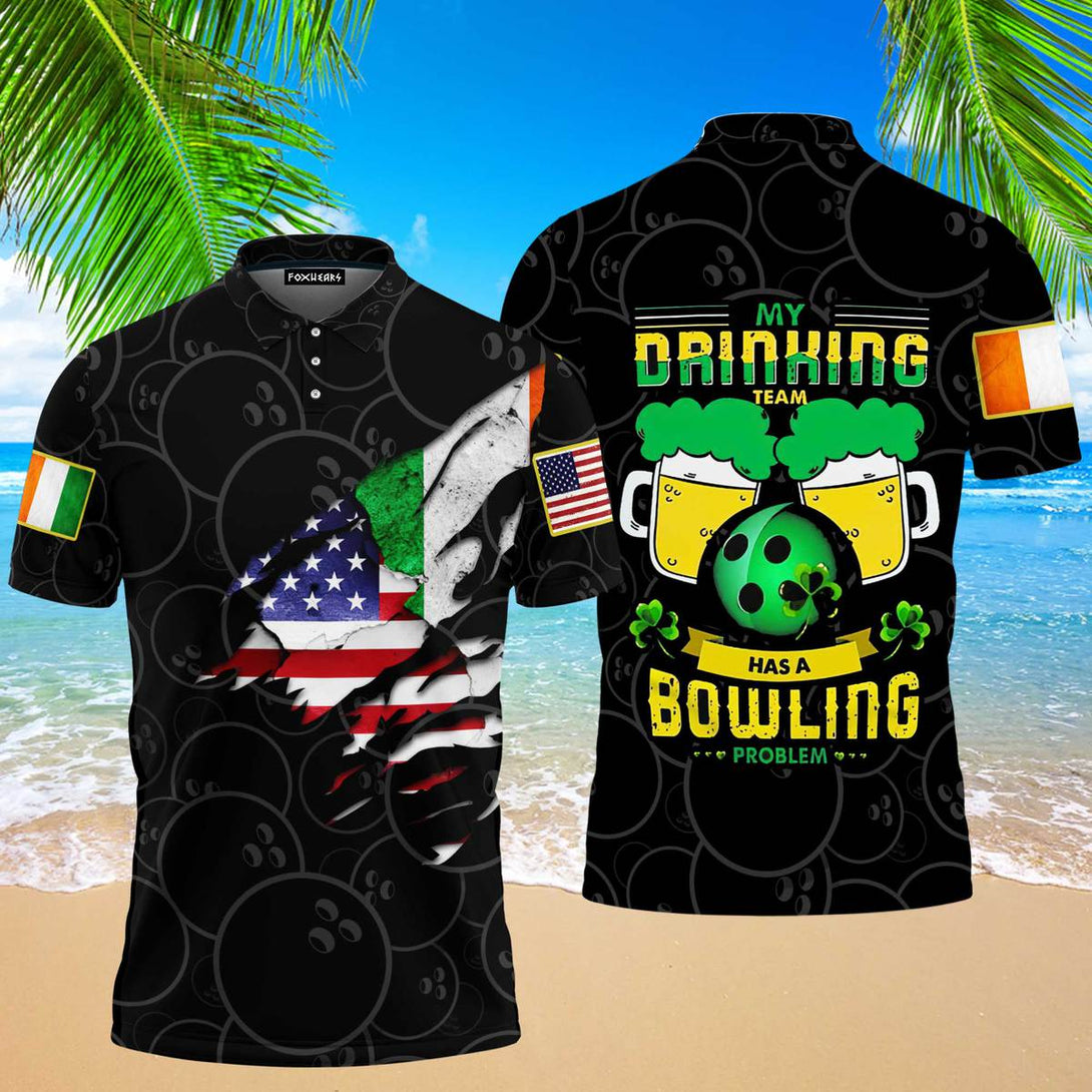 My Drink Team Has A Bowling Problem Patricks Day Polo Shirt For Men