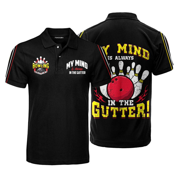 My Mind Is Always In The Gutter Bowling Polo Shirt For Men