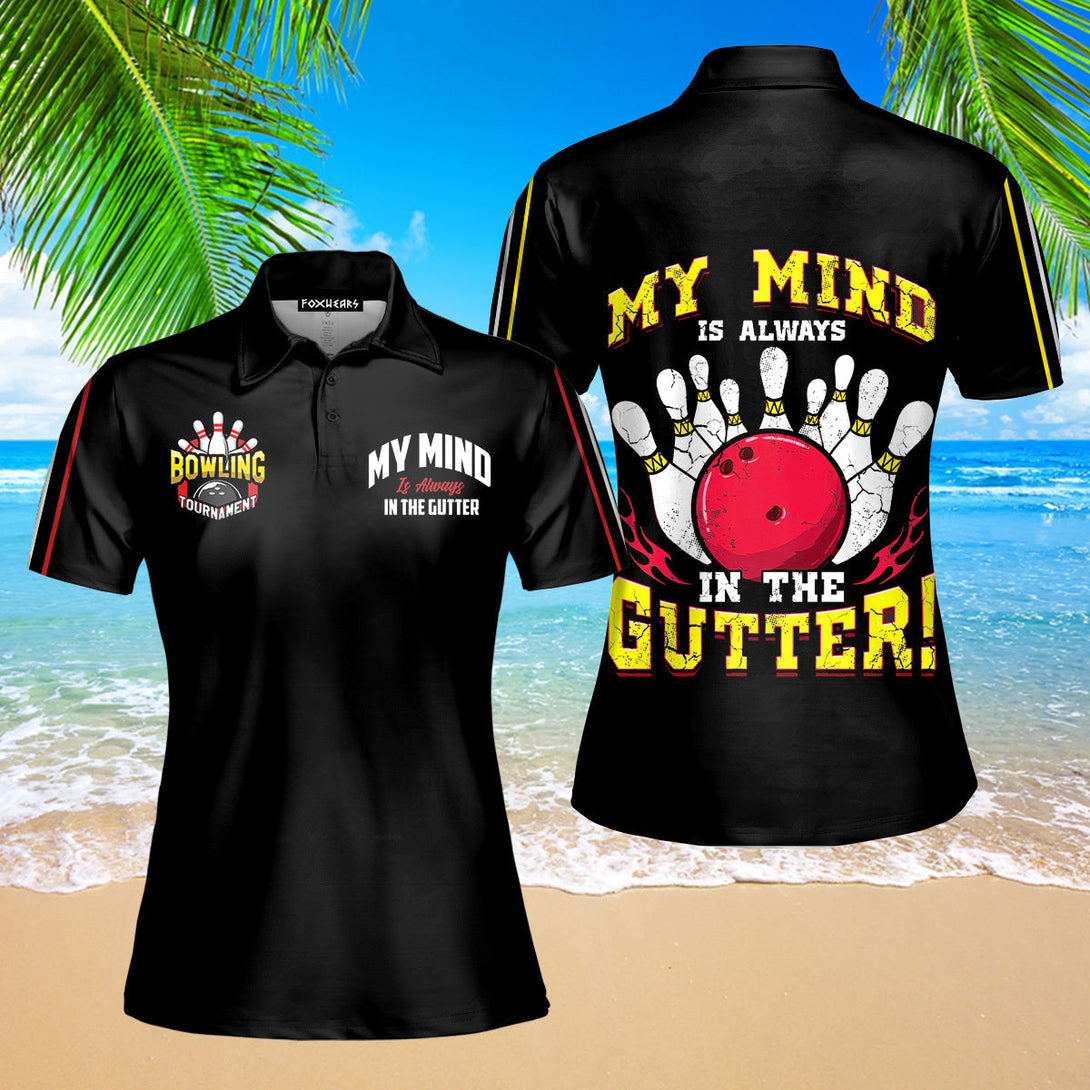 My Mind Is Always In The Gutter Bowling Polo Shirt For Women