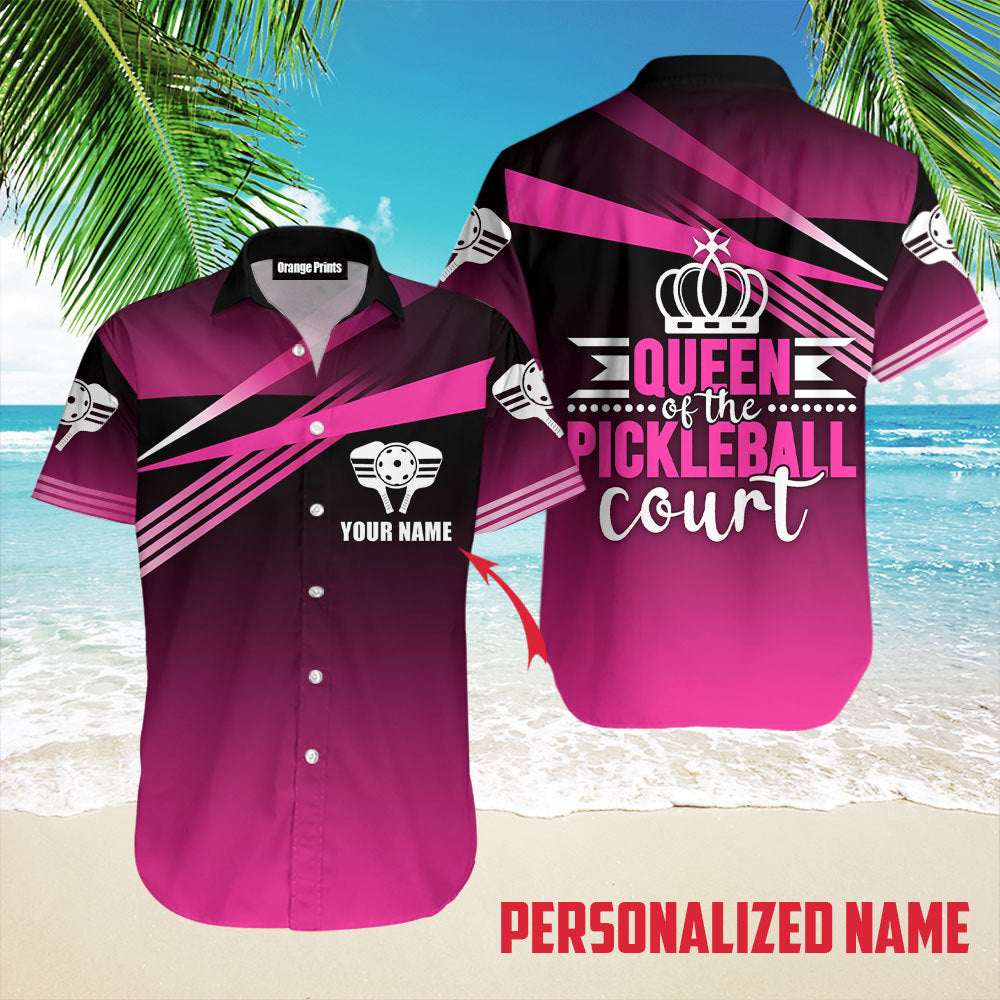 Queen Of The Pickleball Court Custom Name Hawaiian Shirt For Men & Women