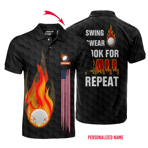 Swing Swear Look For Ball Repeat Fire Golf Custom Name Polo Shirt For Men & Women PN1762