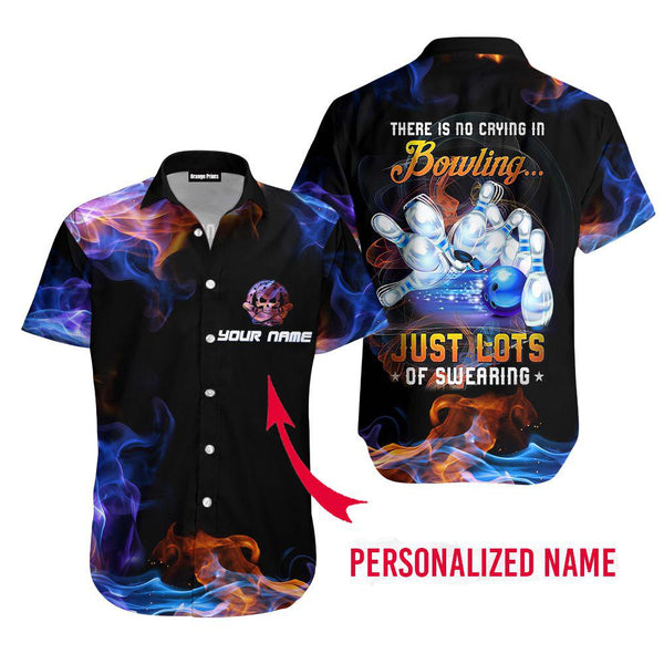 There Is No Crying In Bowling Just Lots Of Swearing Custom Name Hawaiian Shirt For Men & Women