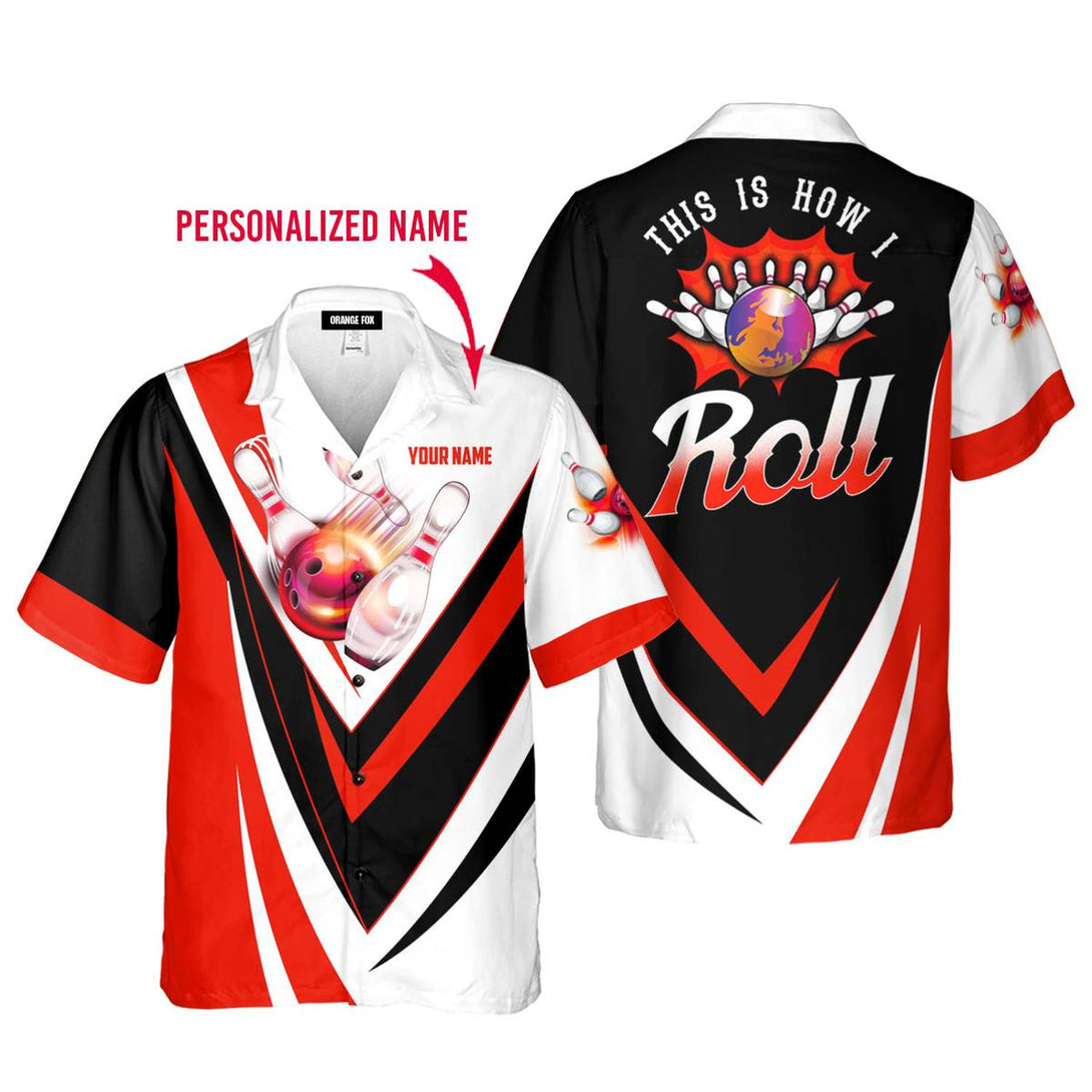 This Is How I Roll Bowling Custom Name Hawaiian Shirt For Men & Women