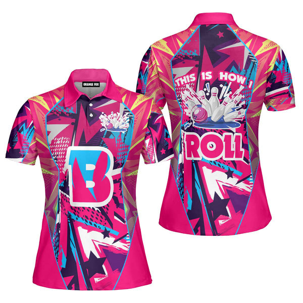 This Is How I Roll Bowling Pink Polo Shirt For Women