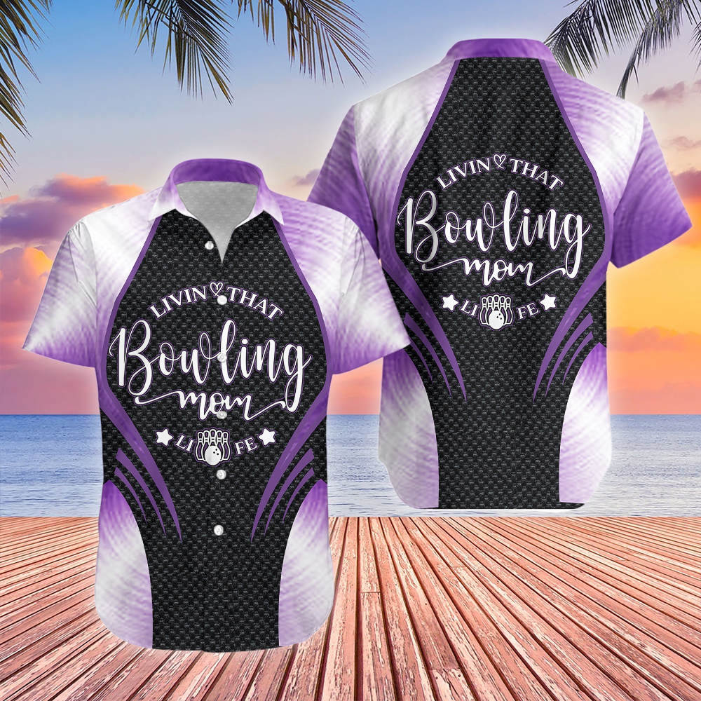 Living That Bowling Mom Life Hawaiian Shirt For Men & Women WT5299