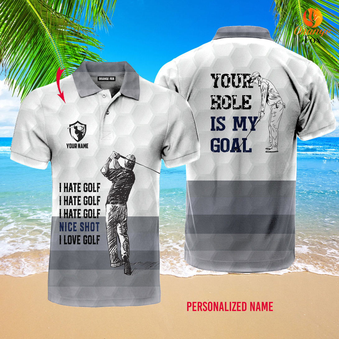 Your Hole is My Goal Funny Golf Custom Name Polo Shirt For Men & Women